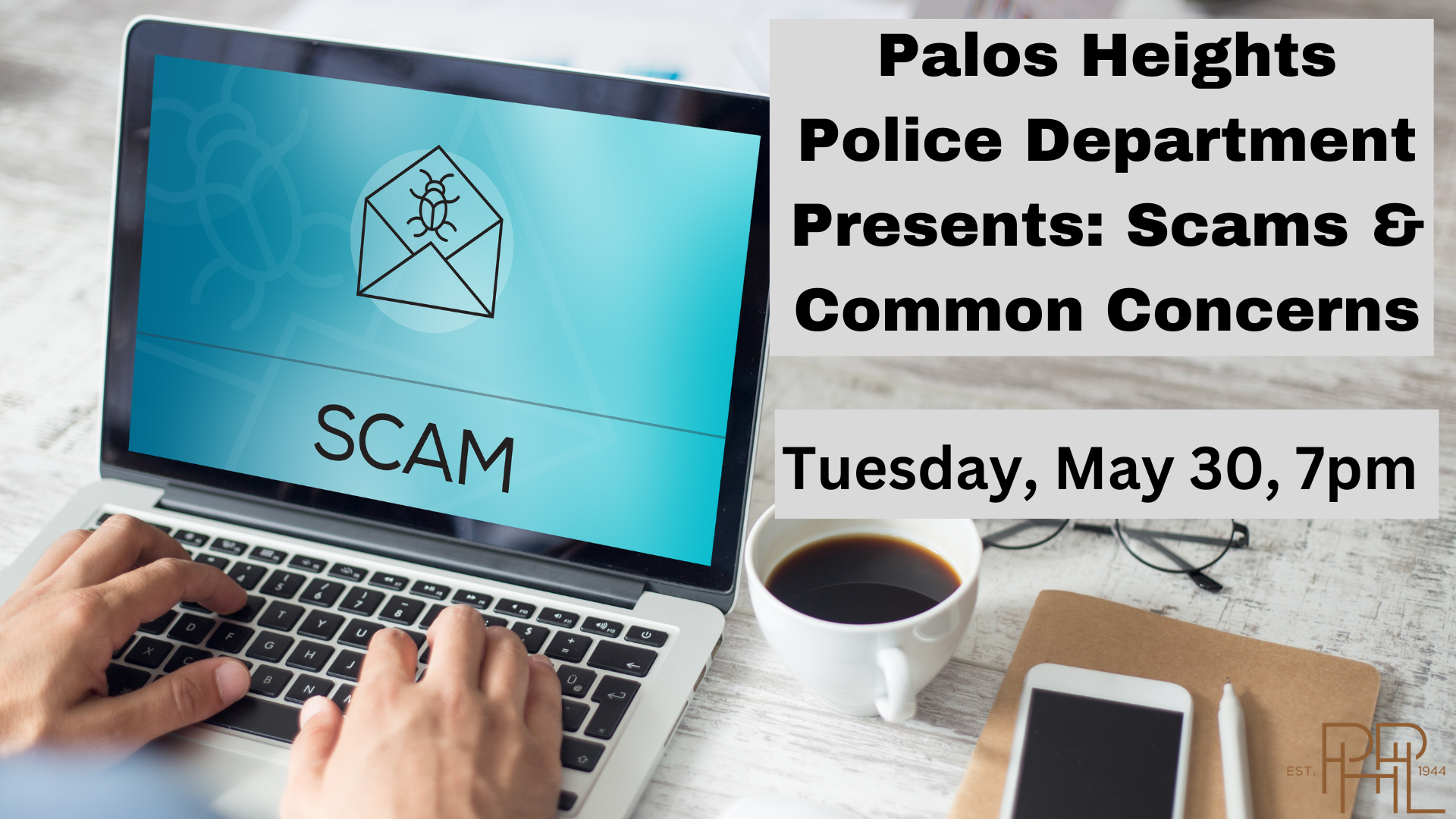 Palos Heights Police Department Presents Scams & Common Concerns for